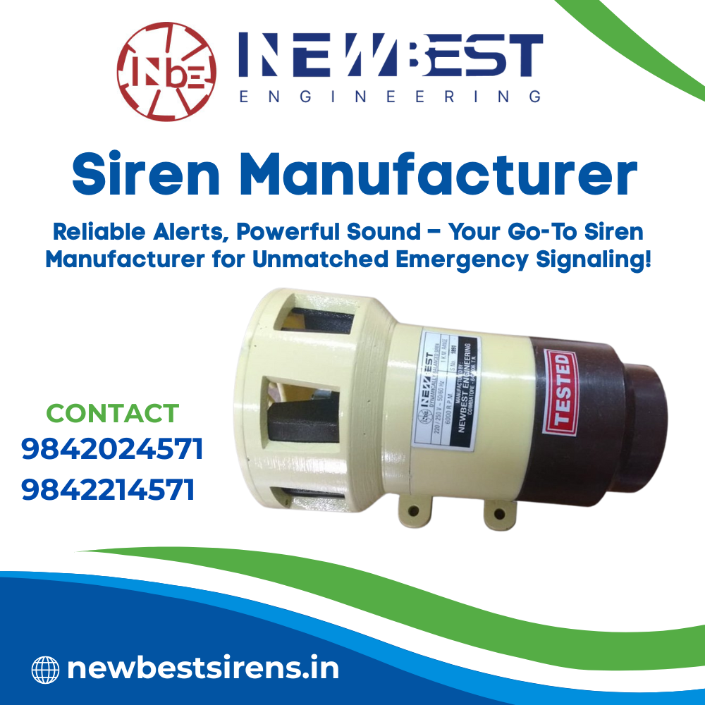 Emergency Siren Manufacturer – New Best Engineering